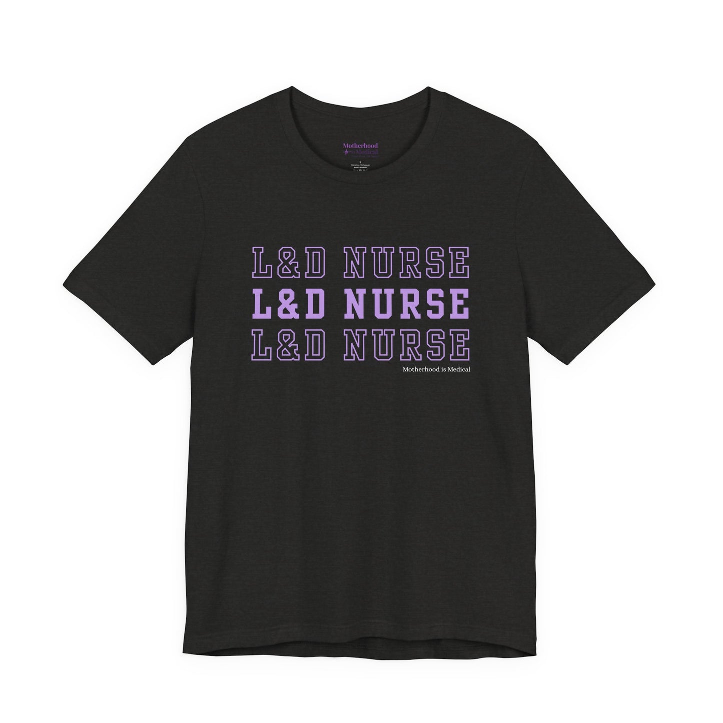 L&D Nurse Tee