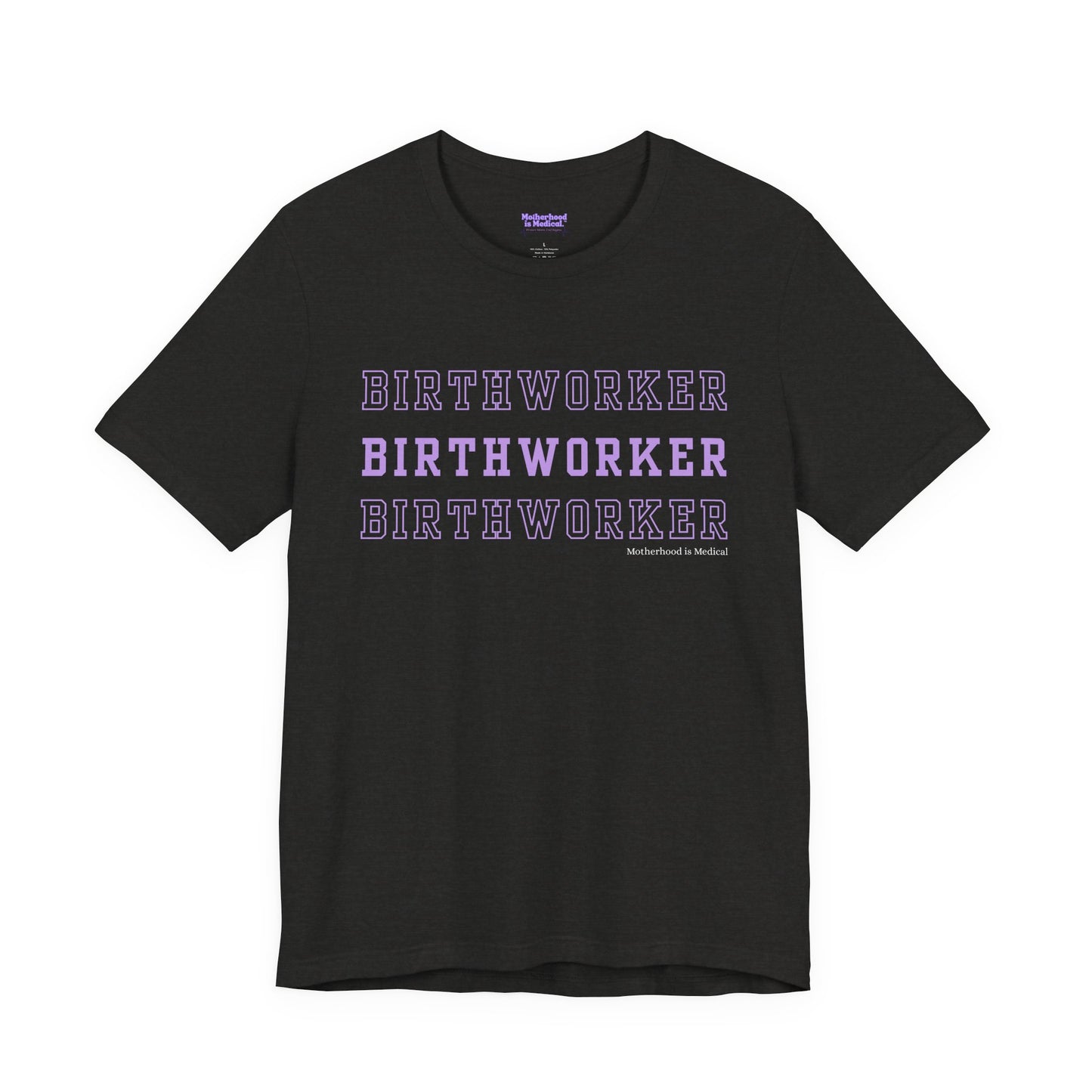 Birthworker Tee