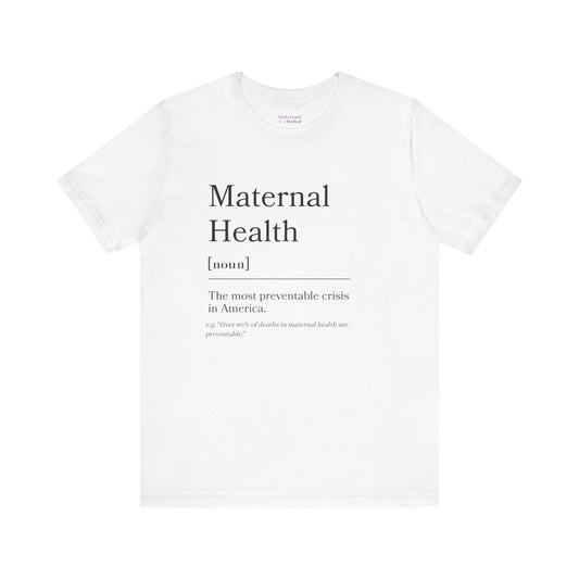 Maternal Definition Tee
