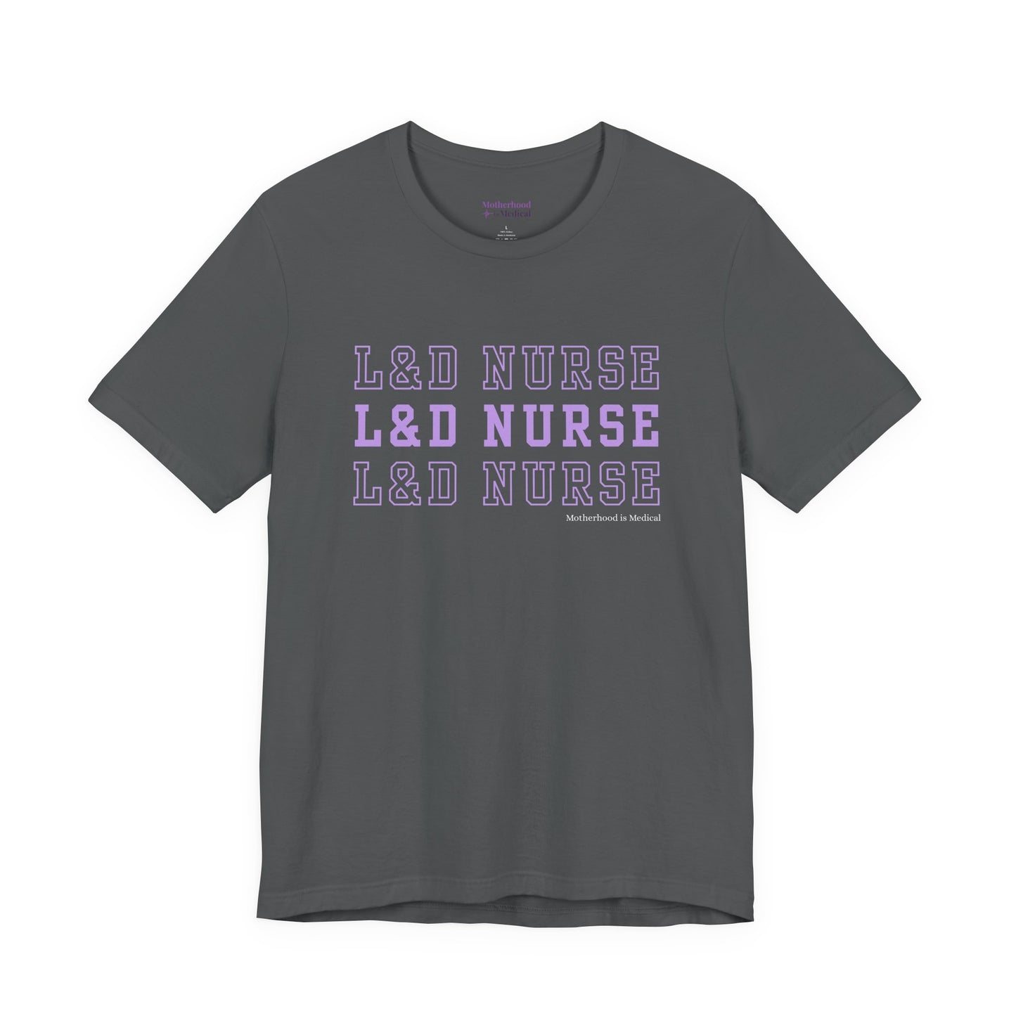 L&D Nurse Tee
