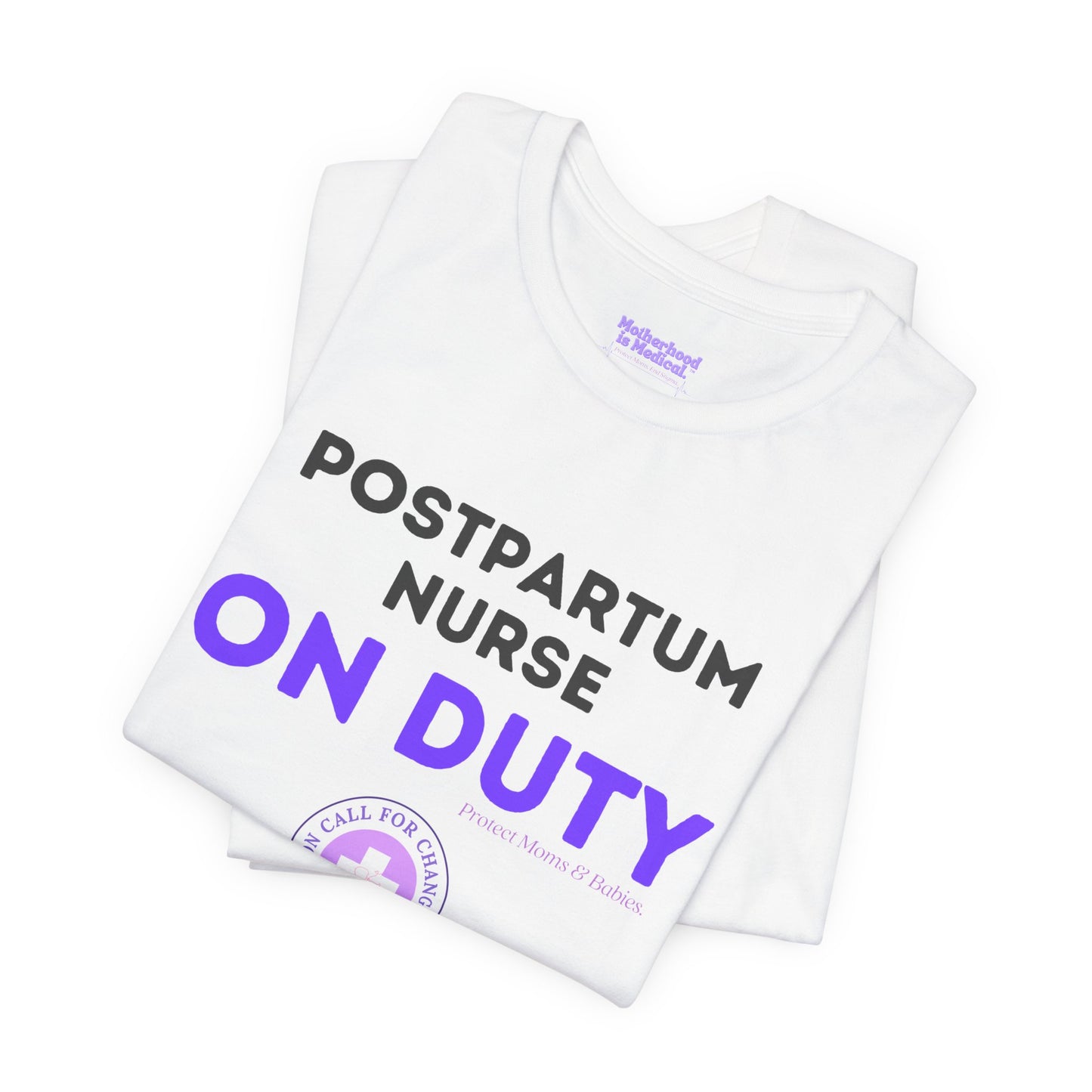 Postpartum Nurse on Duty