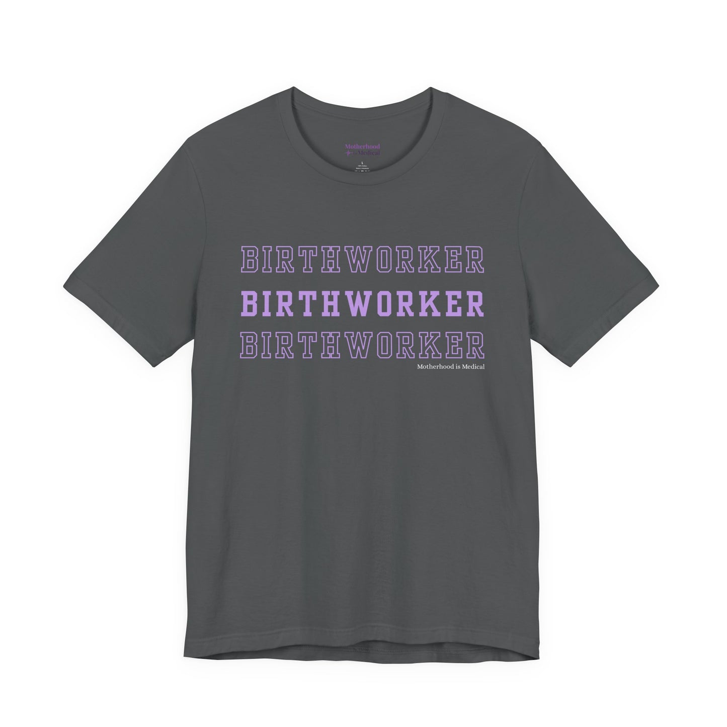 Birthworker Tee