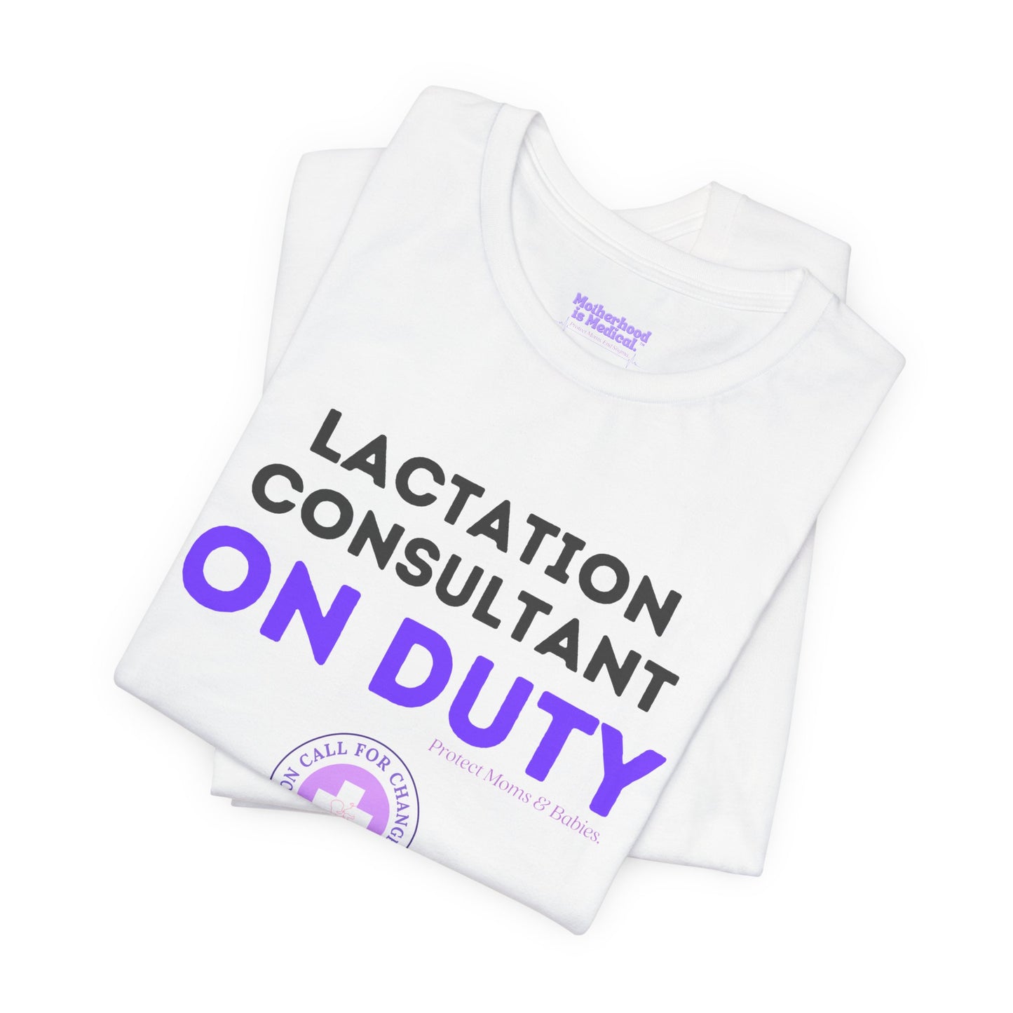 Lactation Consultant on Duty