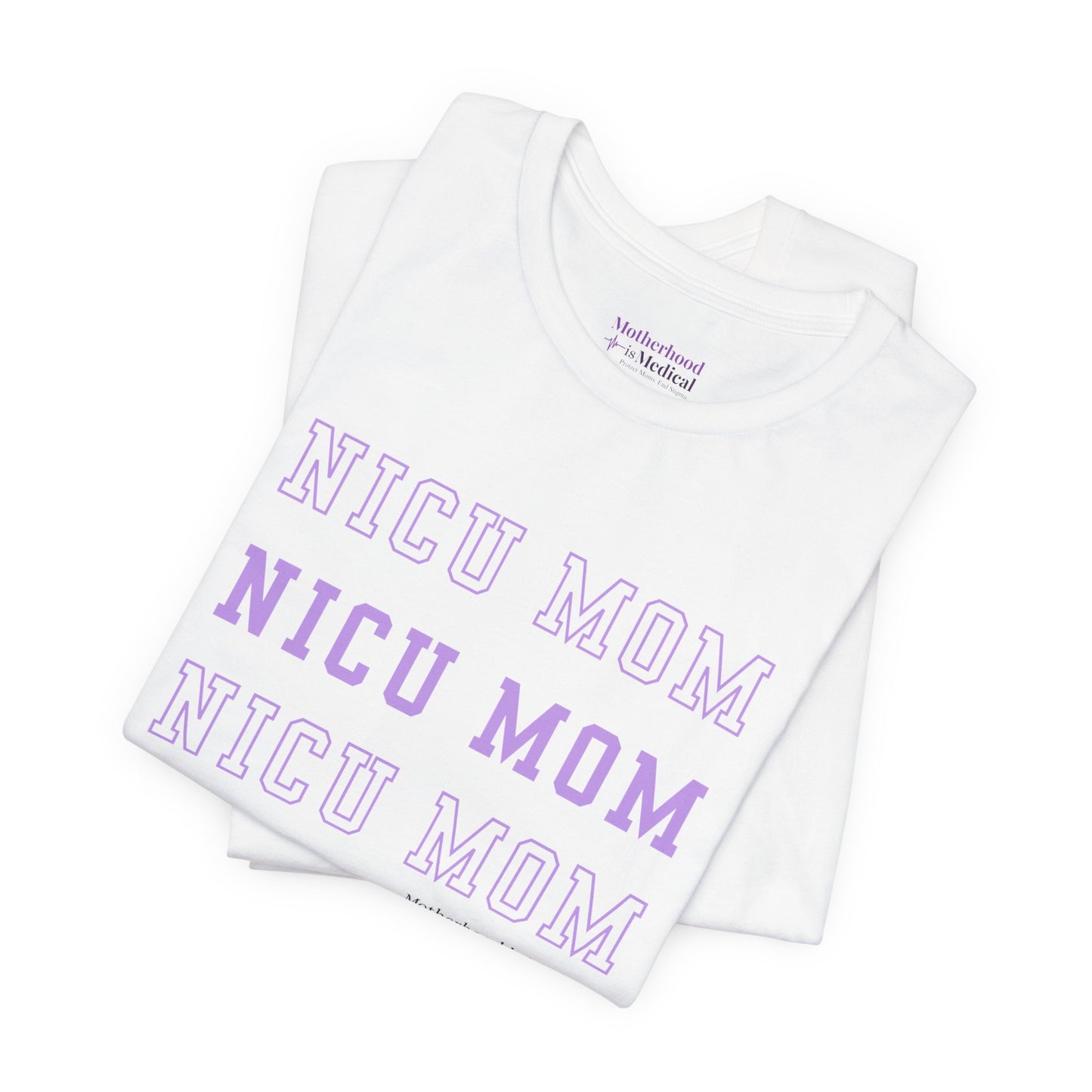 NICU Mom Tee