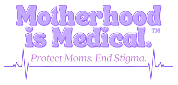 Logo with 'Motherhood is Medical' text and a heartbeat line on a white background